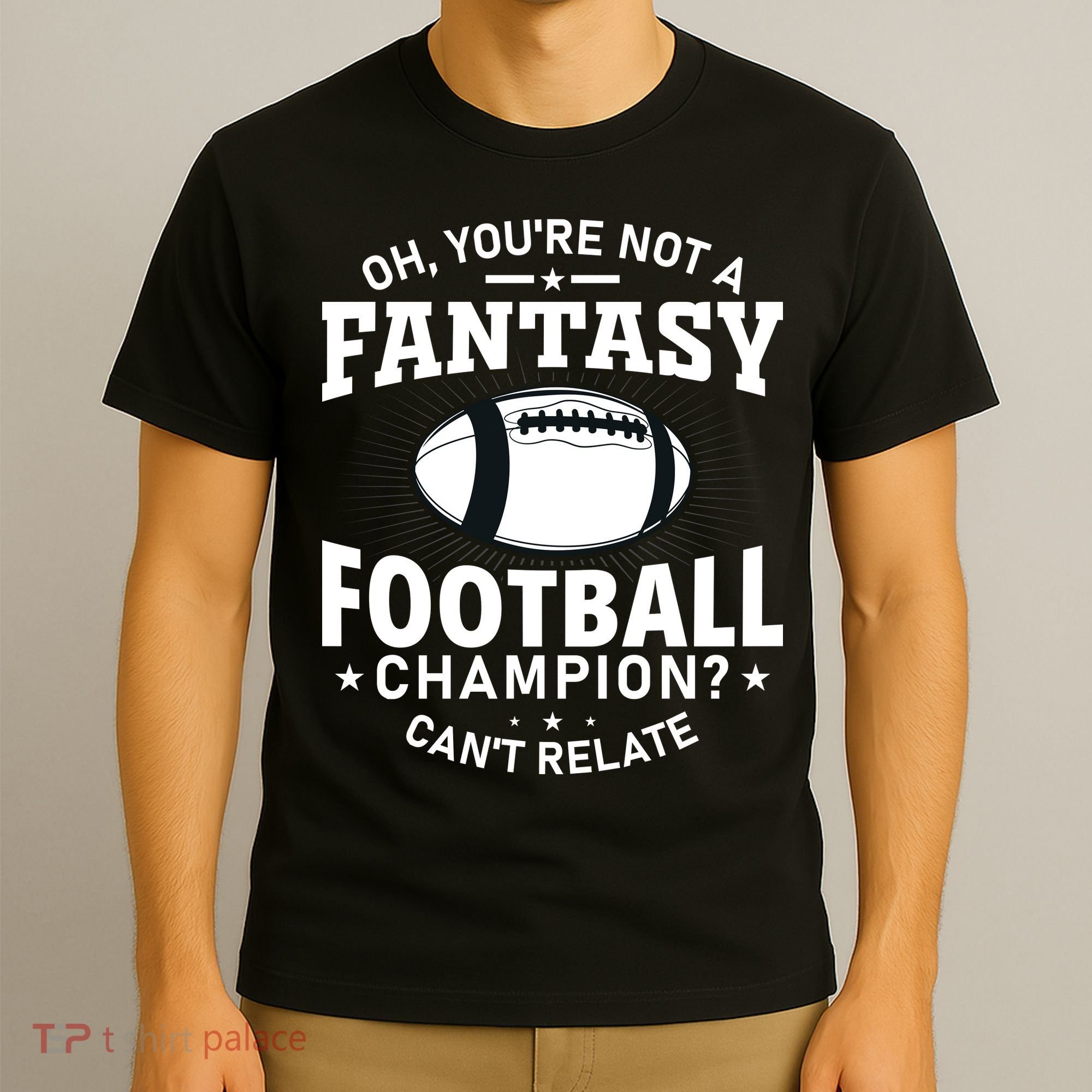 Fantasy Football Champion Slogan T-Shirt