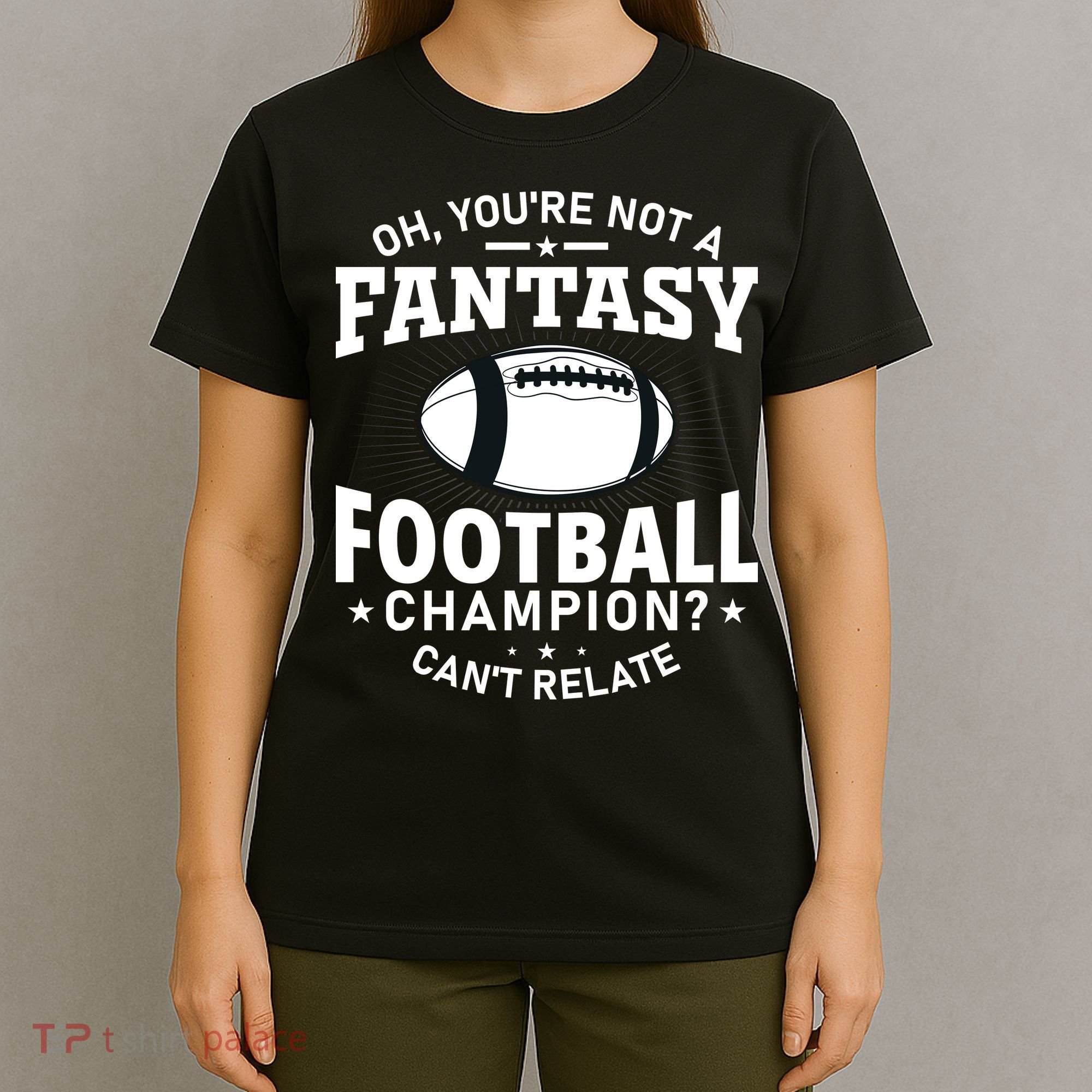Fantasy Football Champion Slogan T-Shirt