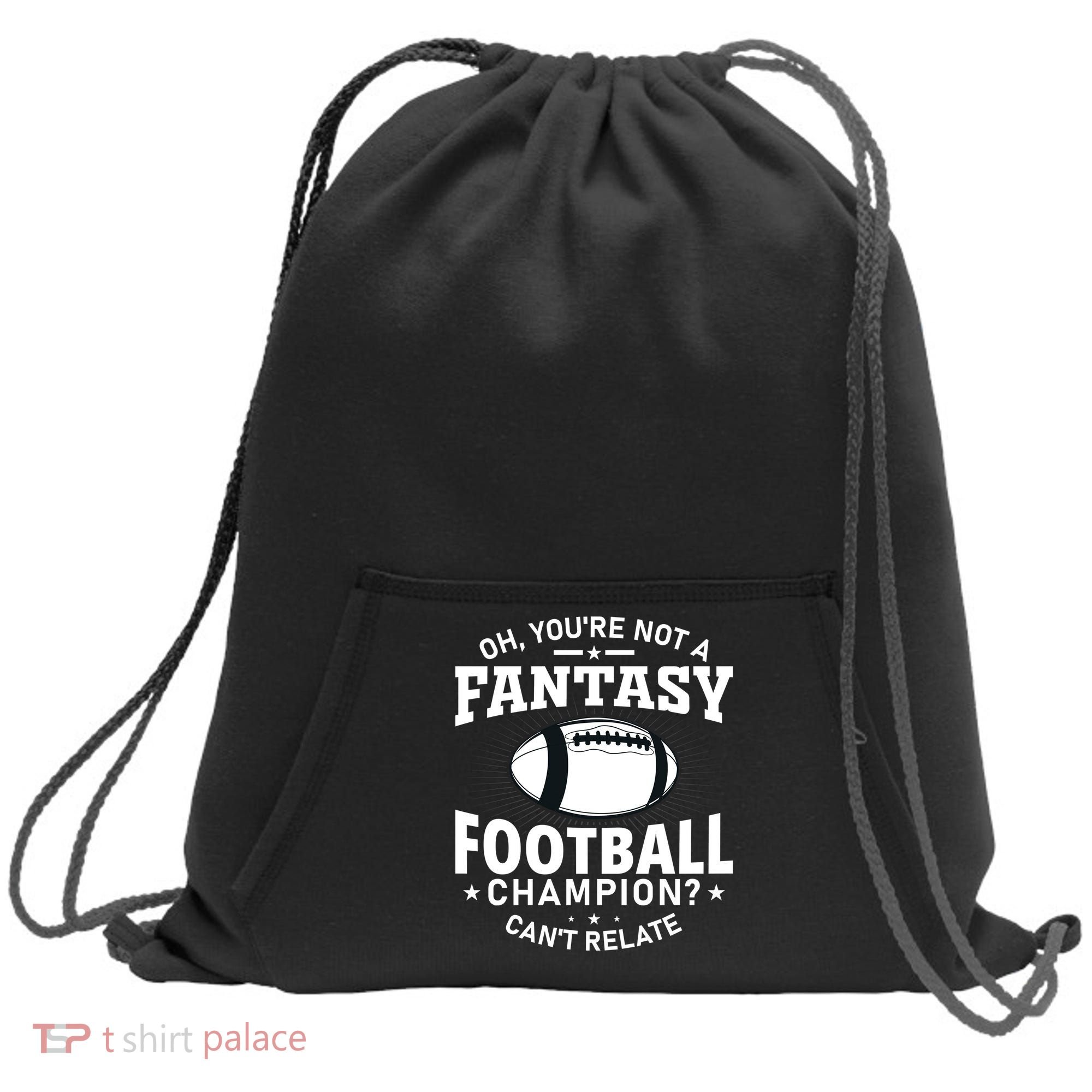 Fantasy Football Champion Slogan Sweatshirt Cinch Pack Bag