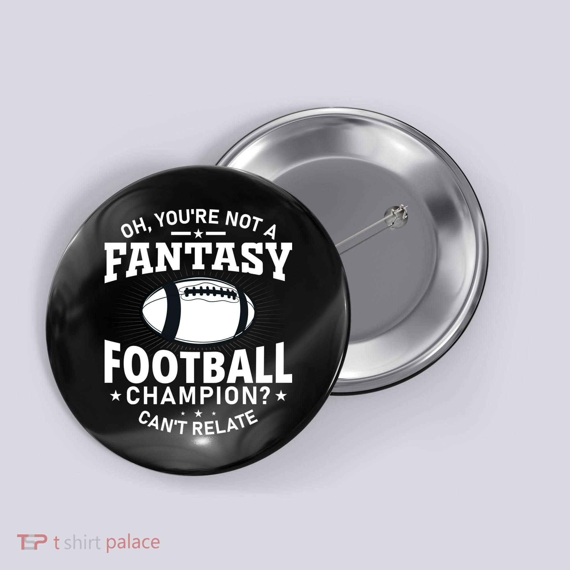 Fantasy Football Champion Slogan Button