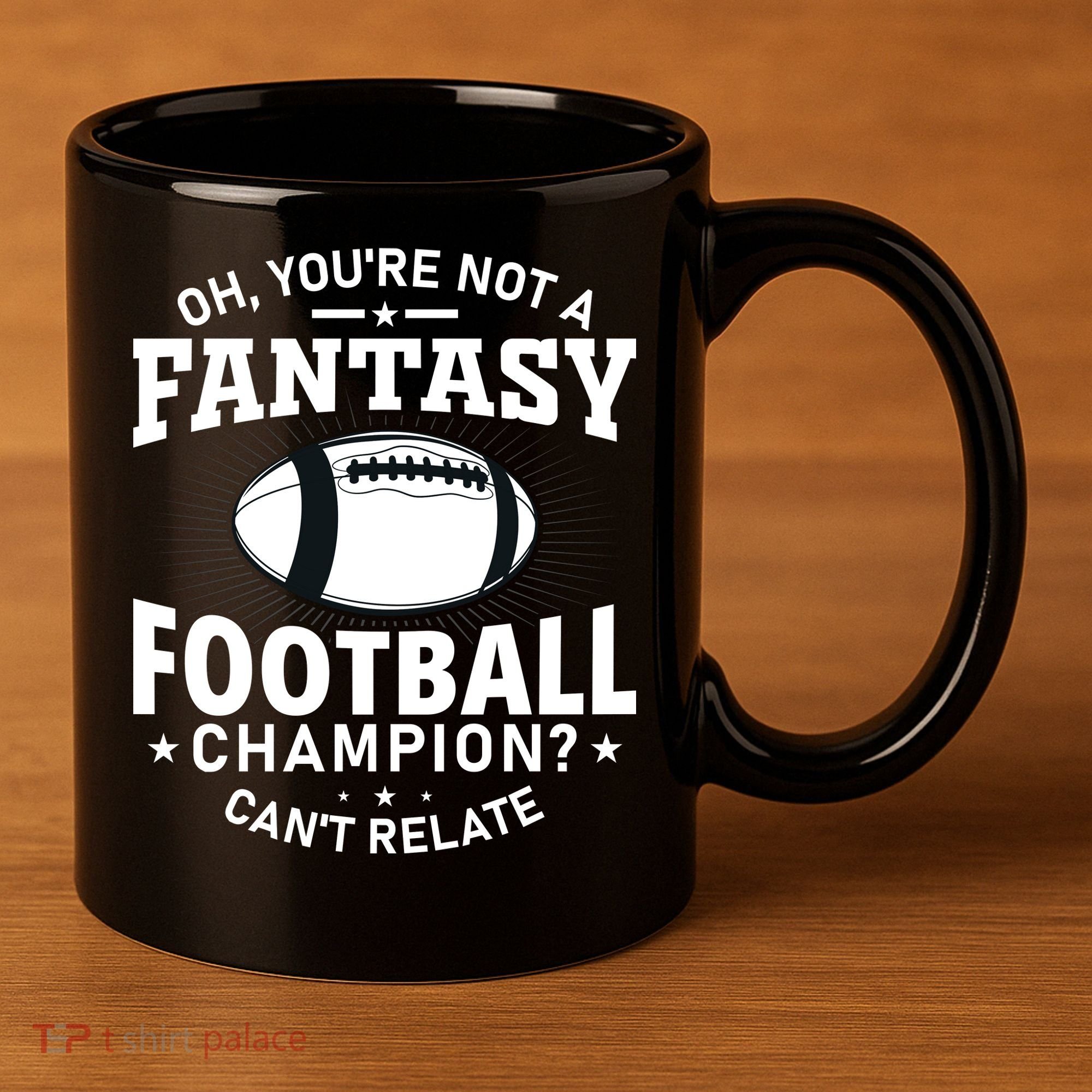 Fantasy Football Champion Slogan 11oz C Handle Ceramic Mug