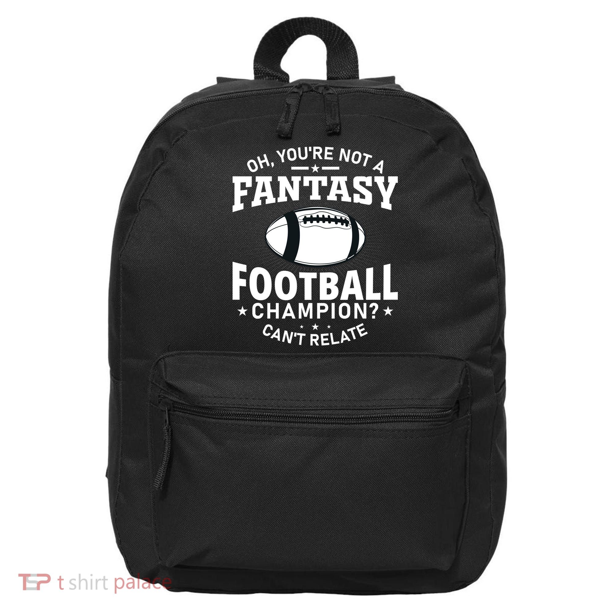Fantasy Football Champion Slogan 16 in Basic Backpack