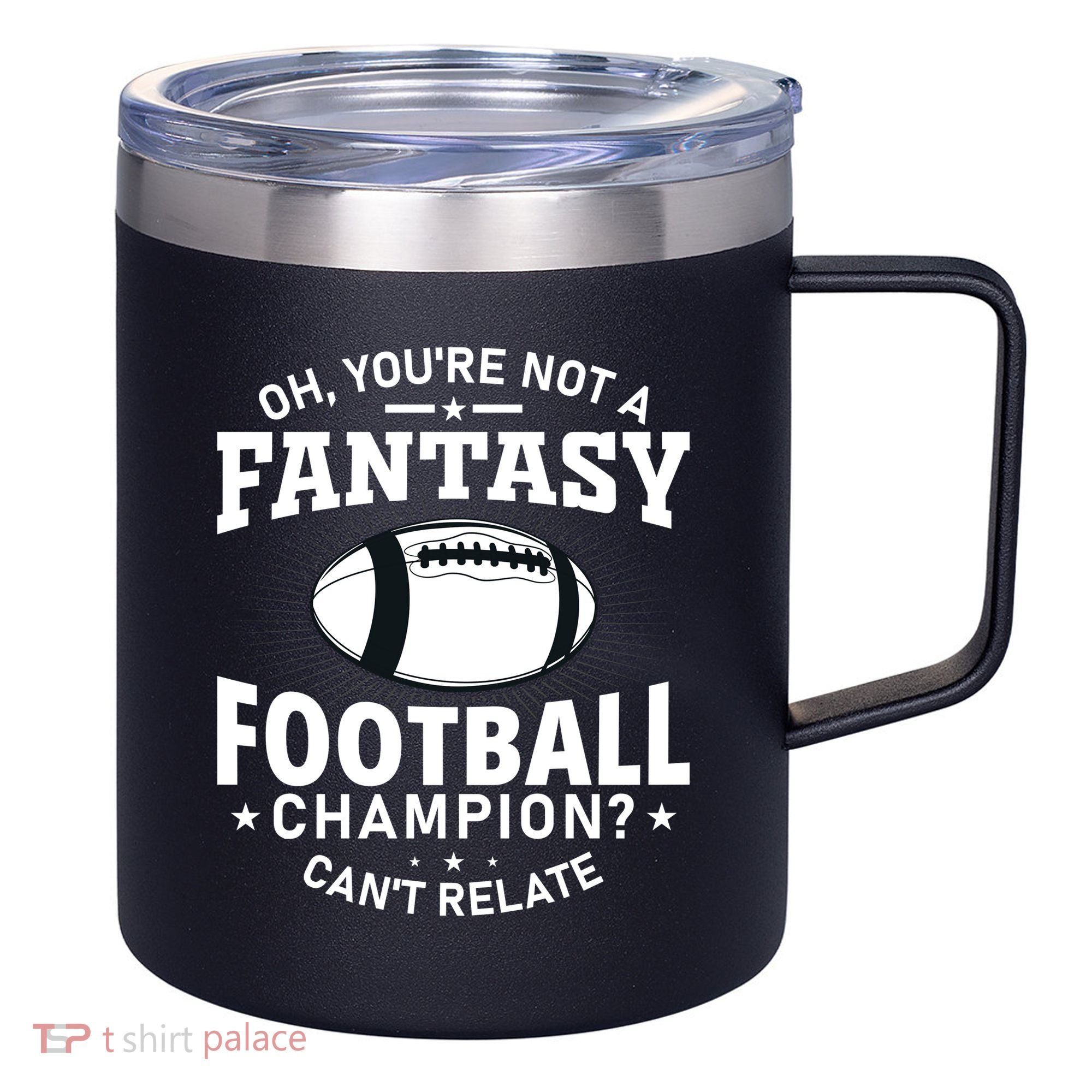 Fantasy Football Champion Slogan 12oz Stainless Steel Coffee Mug