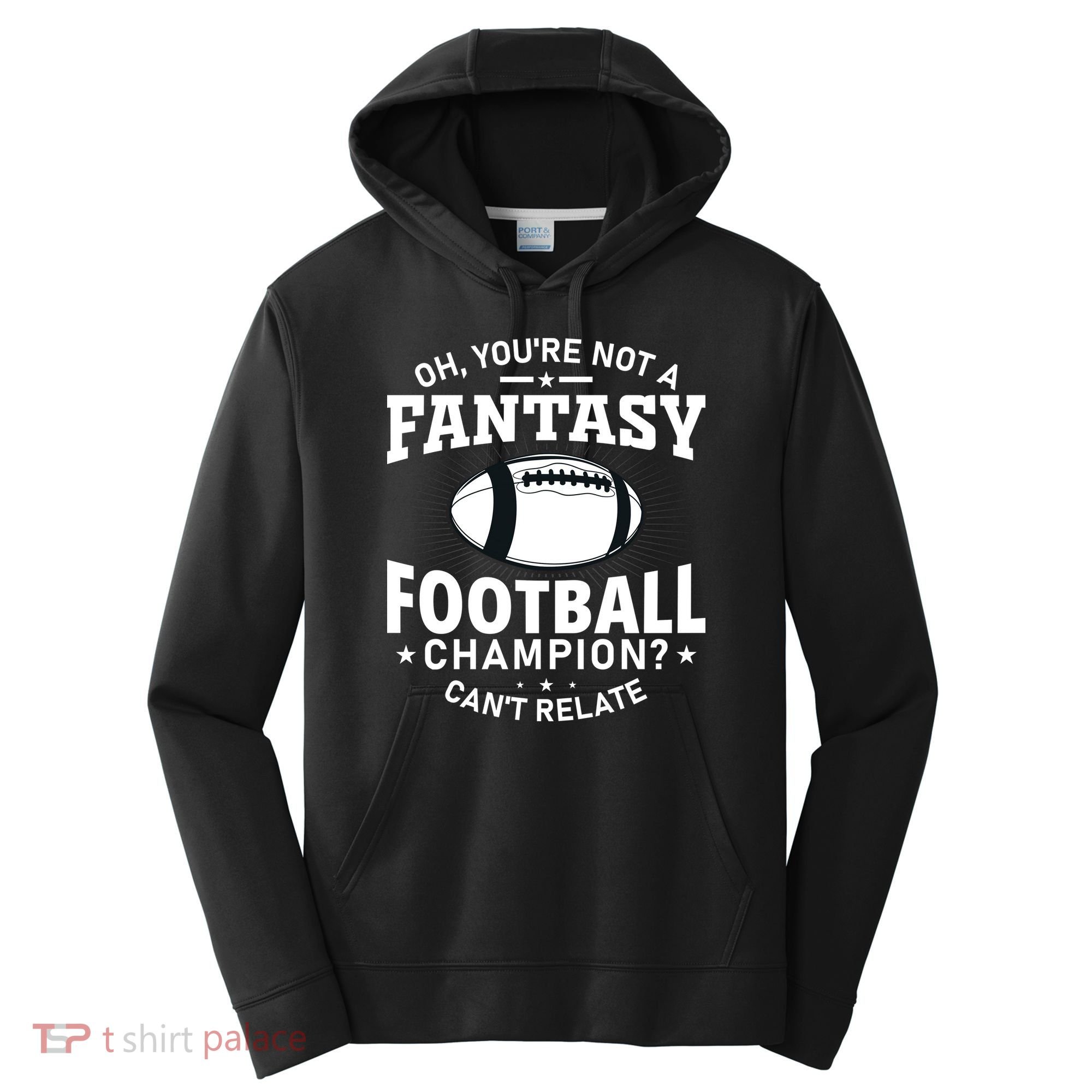 Fantasy Football Champion Slogan Performance Fleece Hoodie