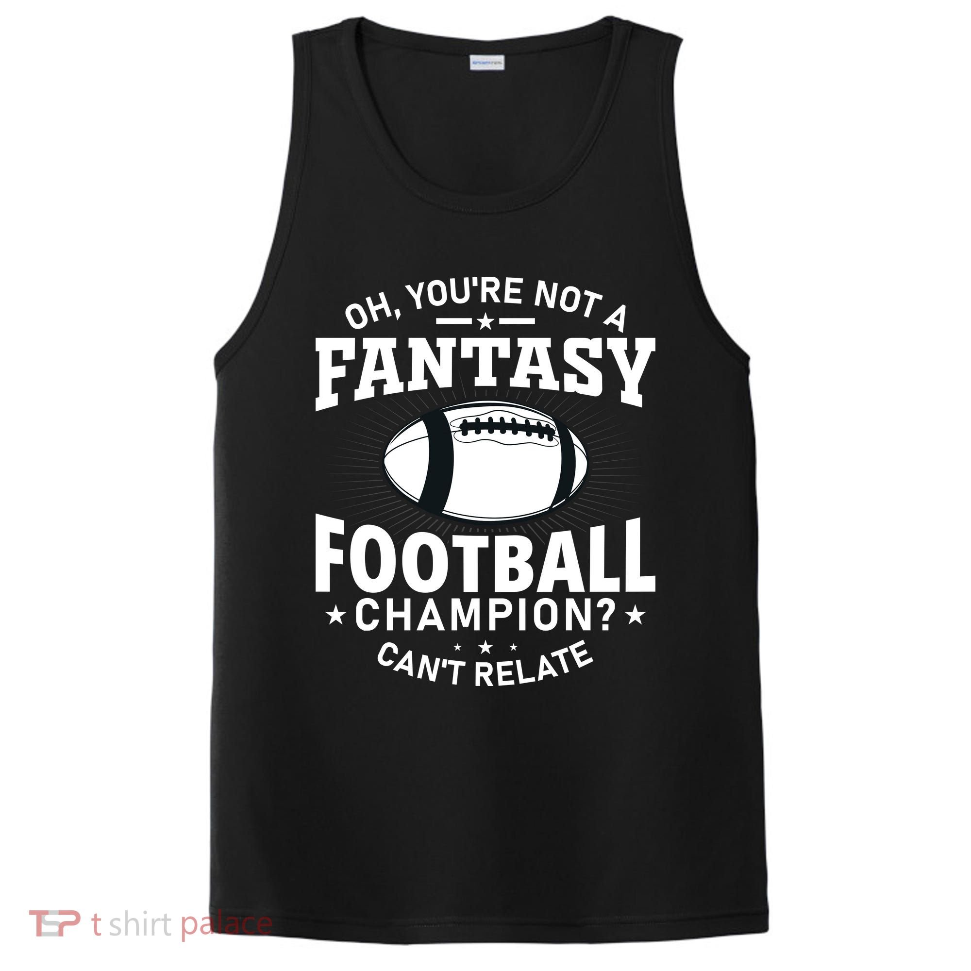 Fantasy Football Champion Slogan PosiCharge Competitor Tank