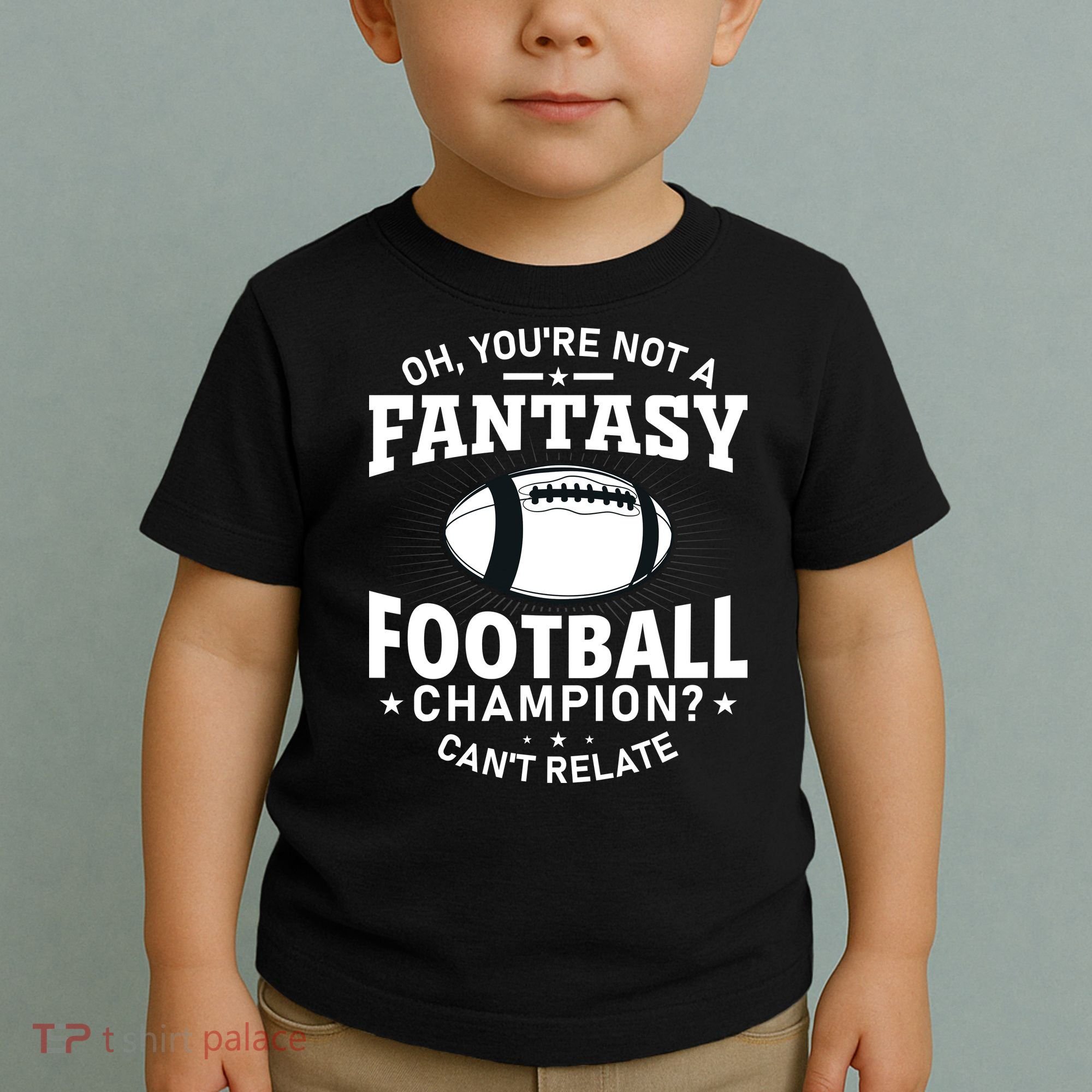 Fantasy Football Champion Slogan Toddler T-Shirt
