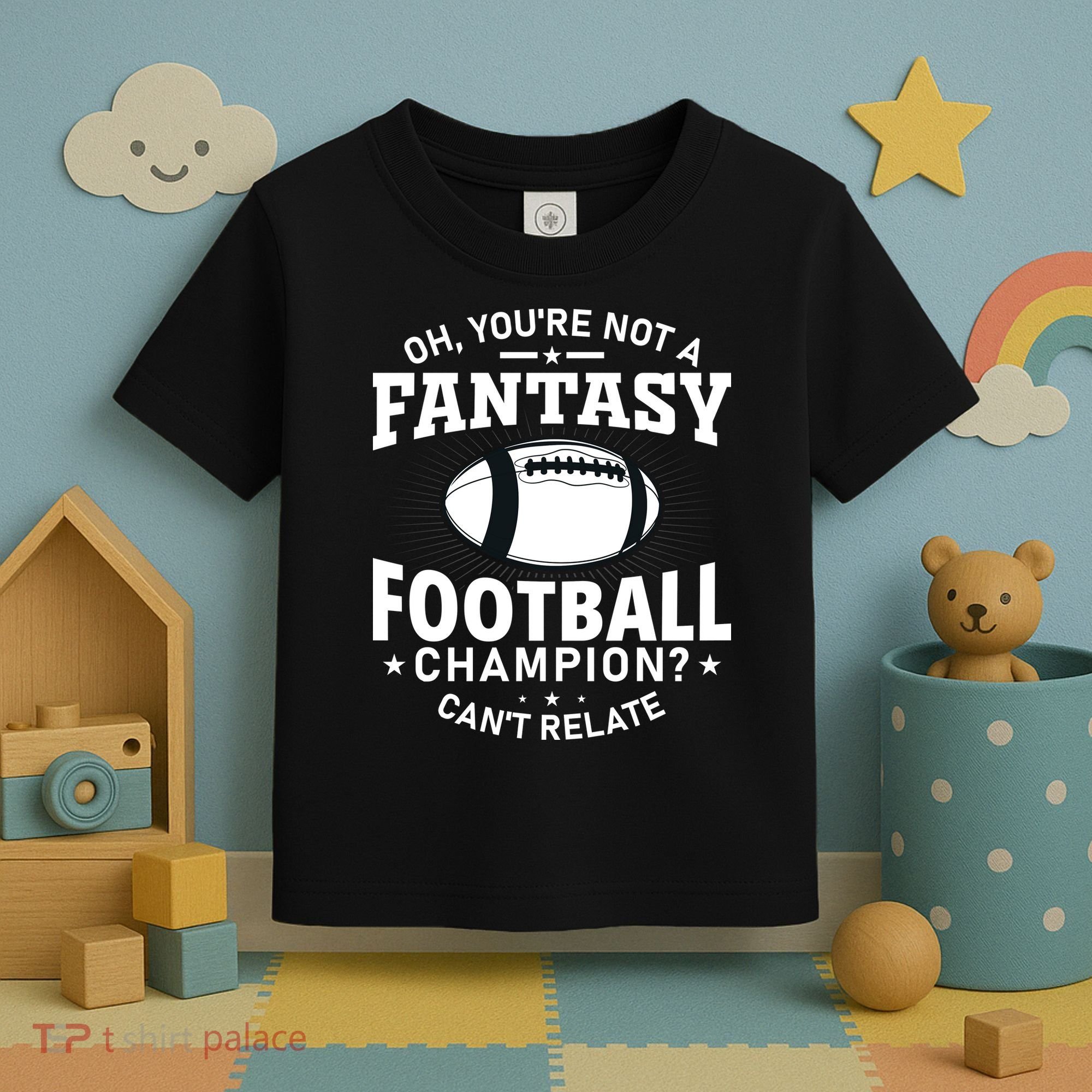Fantasy Football Champion Slogan Toddler T-Shirt