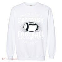 Fantasy Football Champion Slogan Garment-Dyed Sweatshirt thumb 0