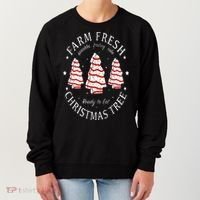 Farm Fresh Christmas Tree Cakes Funny Tree Farm Xmas Pajamas Women's Sweatshirt thumb 0