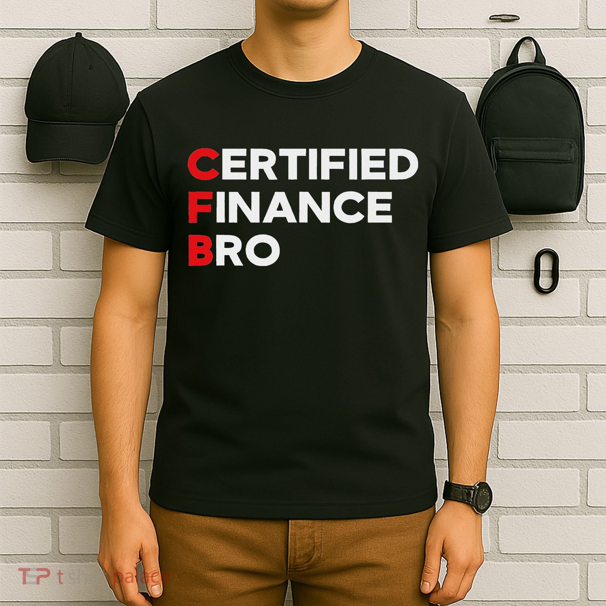 Funny Finance Certified Finance Bro Finance Lovers T-Shirt