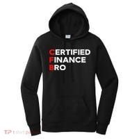 Funny Finance Certified Finance Bro Finance Lovers Women's Hoodie thumb 0