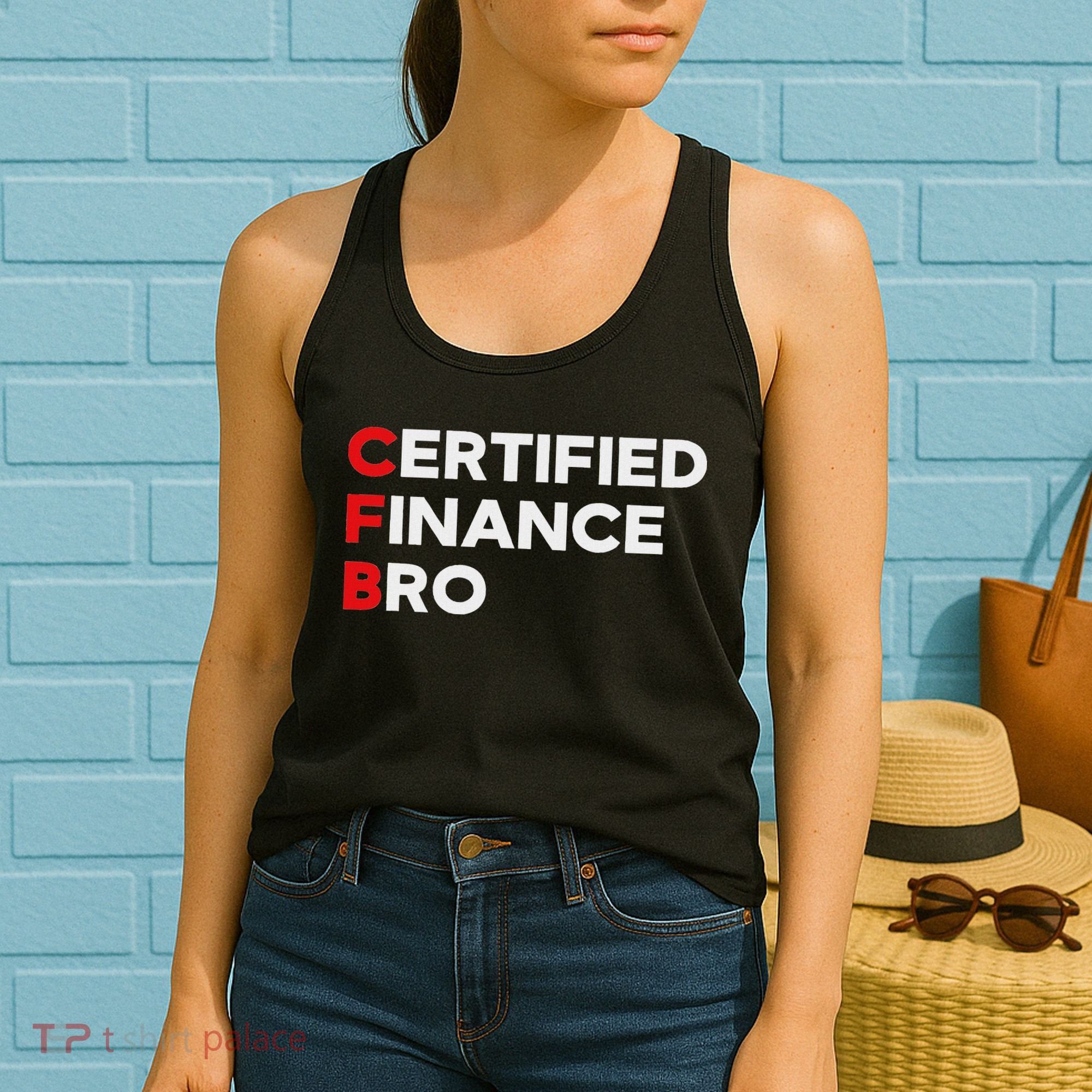 Funny Finance Certified Finance Bro Finance Lovers Women's Tank Top