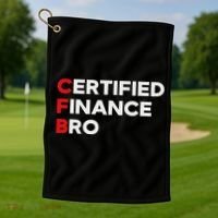 Funny Finance Certified Finance Bro Finance Lovers Golf Towel thumb 1