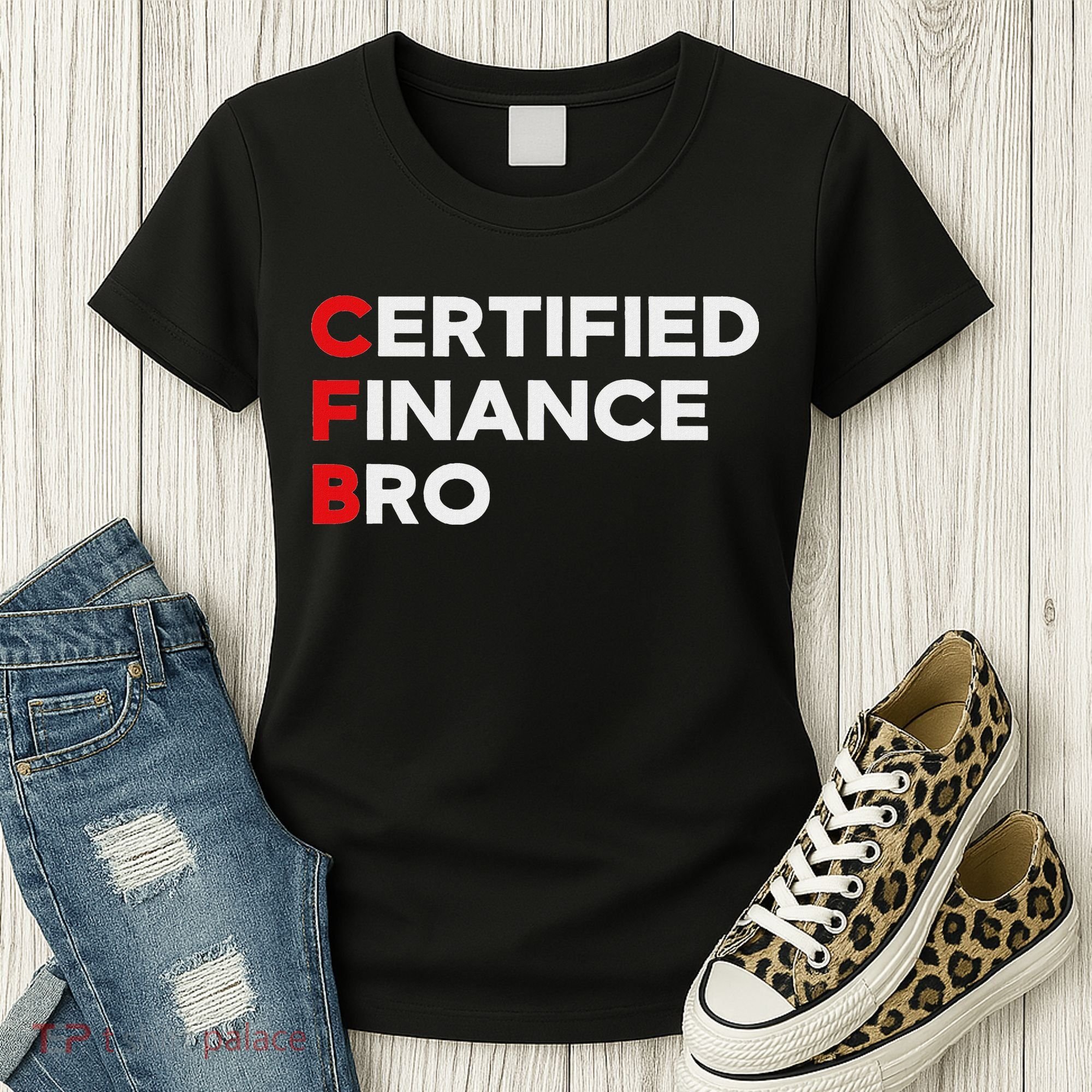 Funny Finance Certified Finance Bro Finance Lovers Women's T-Shirt