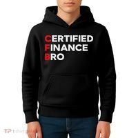 Funny Finance Certified Finance Bro Finance Lovers Kids Hoodie thumb 4