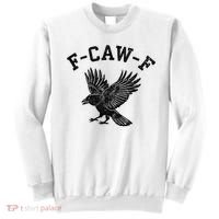 Funny F CAW F Crow Sweatshirt thumb 0