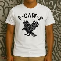 Funny F CAW F Crow T-Shirt thumb 3