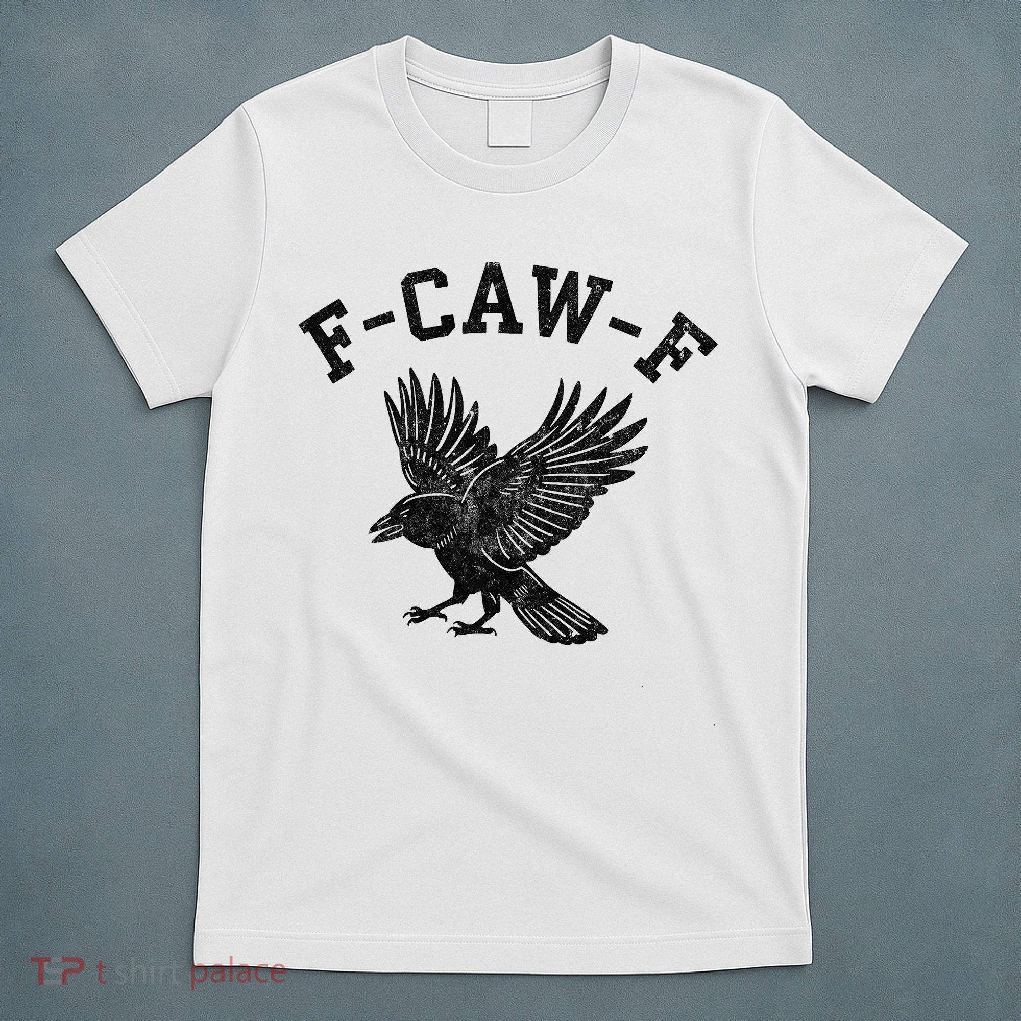 Funny F CAW F Crow T-Shirt