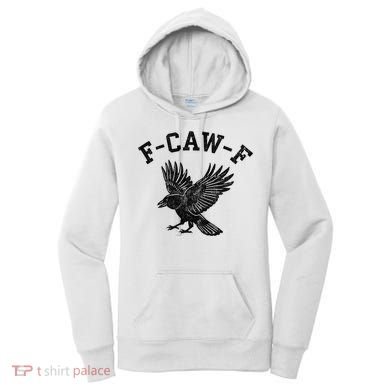 Funny F CAW F Crow Women's Hoodie