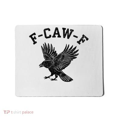 Funny F CAW F Crow Mousepad
