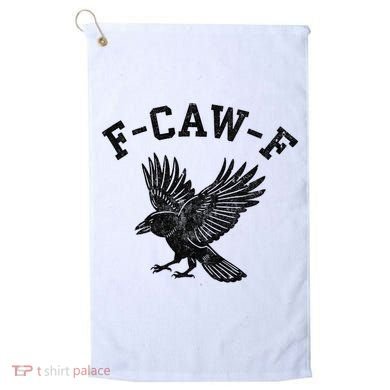 Funny F CAW F Crow Golf Towel