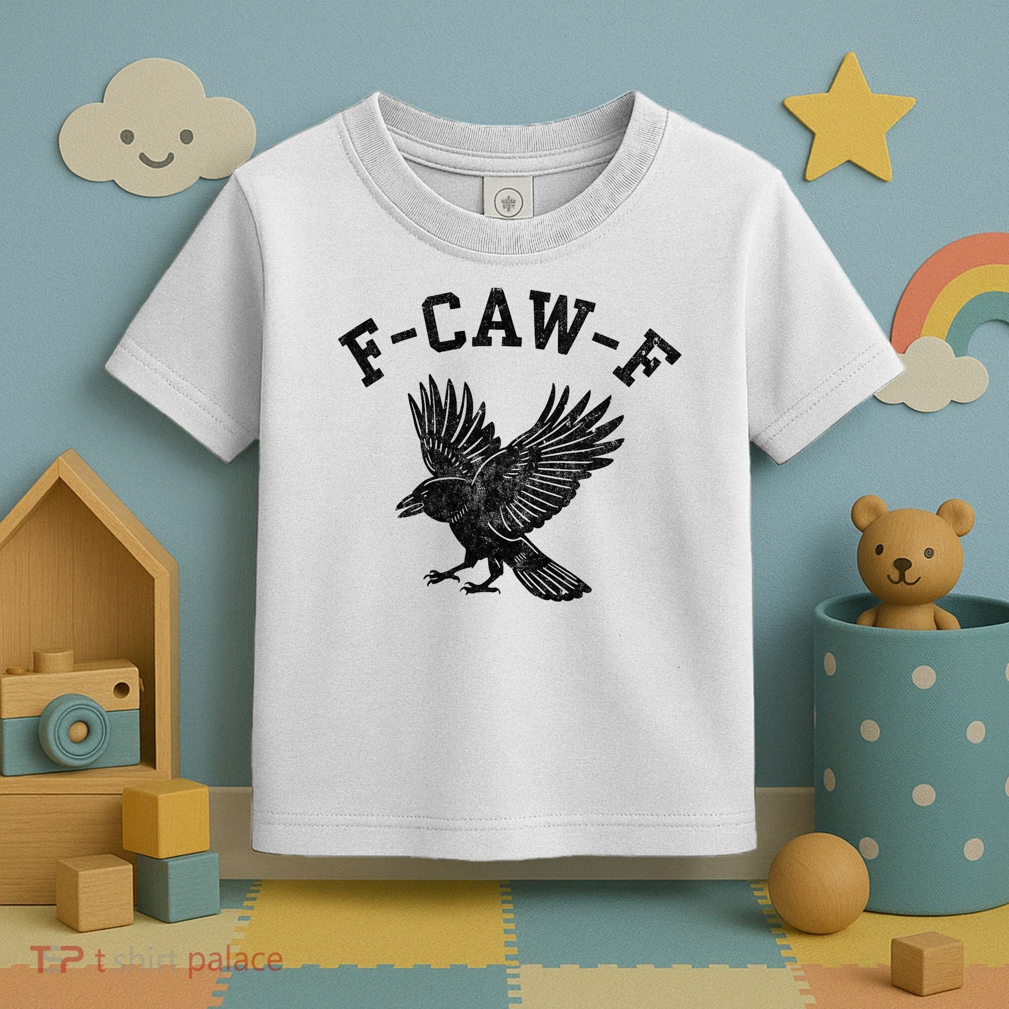 Funny F CAW F Crow Toddler T-Shirt