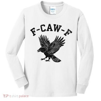 Funny F CAW F Crow Kids Long Sleeve Shirt