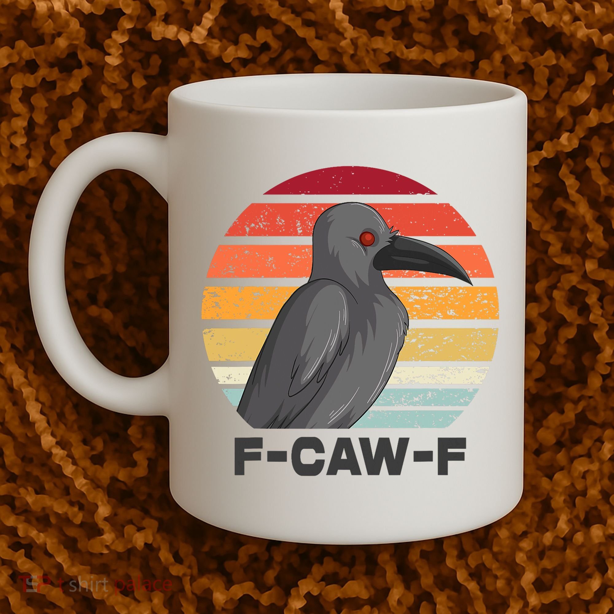 Funny F-Caw-F Crow Bird Coffee Mug