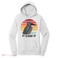 Funny F-Caw-F Crow Bird Women's Hoodie thumb 0