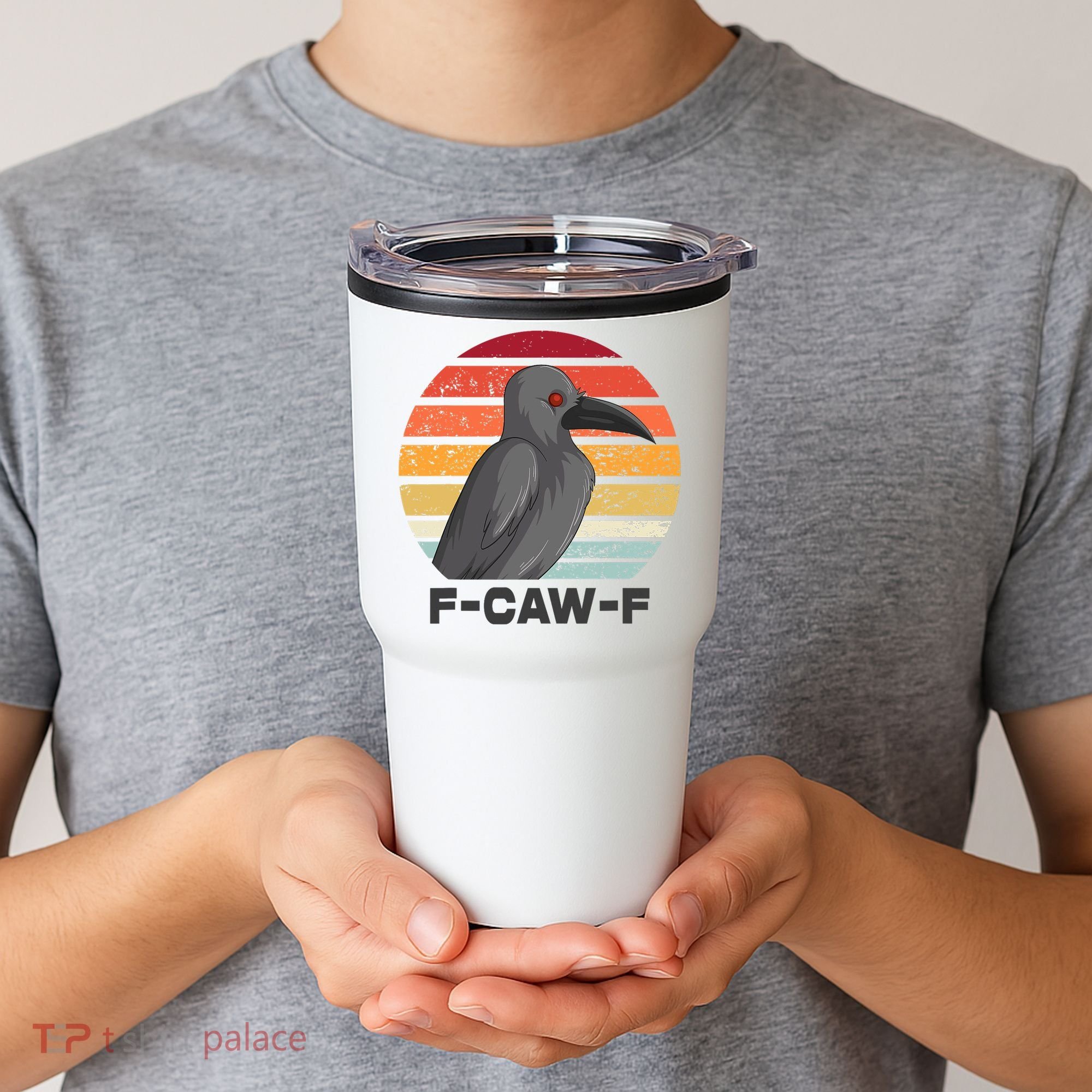 Funny F-Caw-F Crow Bird Tumbler