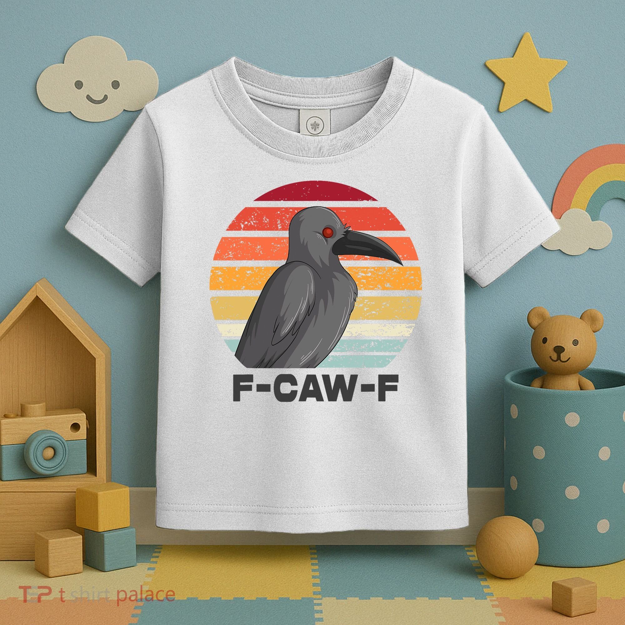 Funny F-Caw-F Crow Bird Toddler T-Shirt