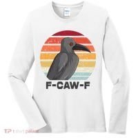 Funny F-Caw-F Crow Bird Women's Long Sleeve Shirt thumb 0