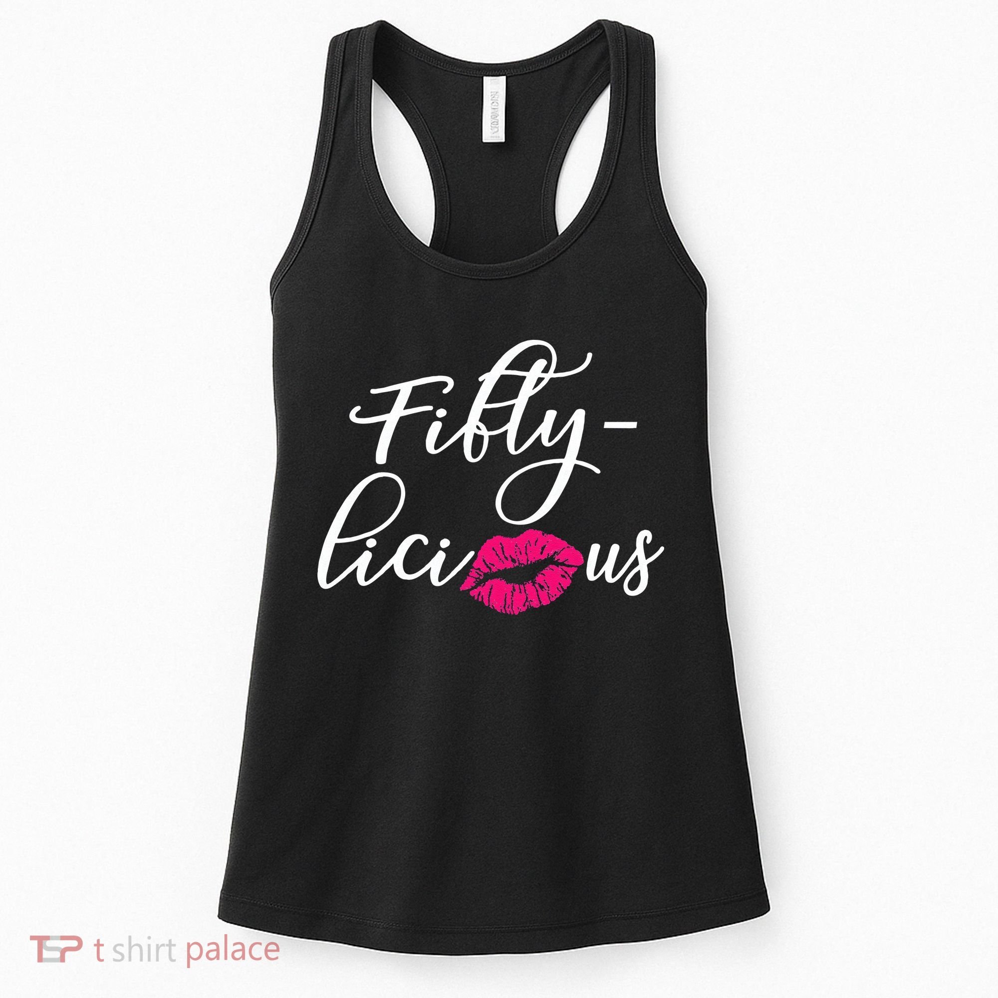 Fiftylicious Fifty Cute 50th Birthday For Her Funny Gift Women's Tank Top