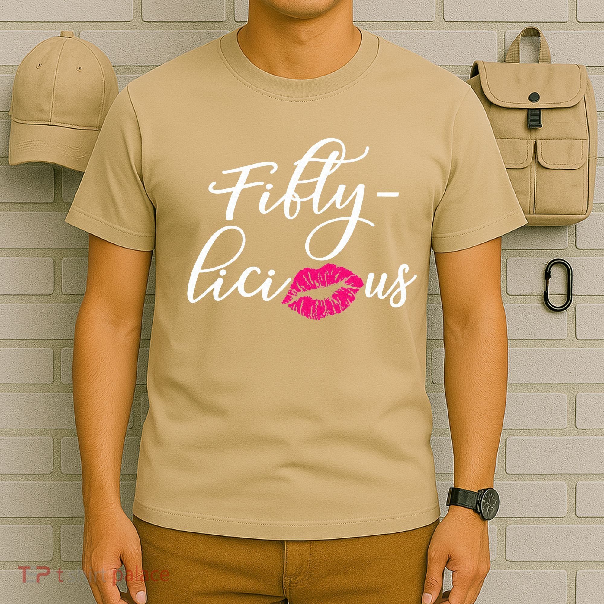 Fiftylicious Fifty Cute 50th Birthday For Her Funny Gift T-Shirt