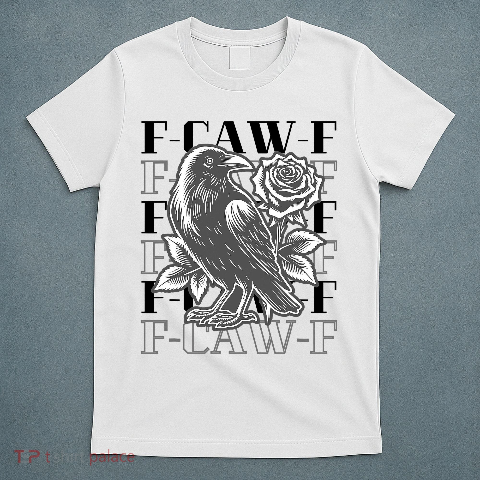 Funny F-Caw-F Crow Black Crow, F-Caw-F Black Bird T-Shirt
