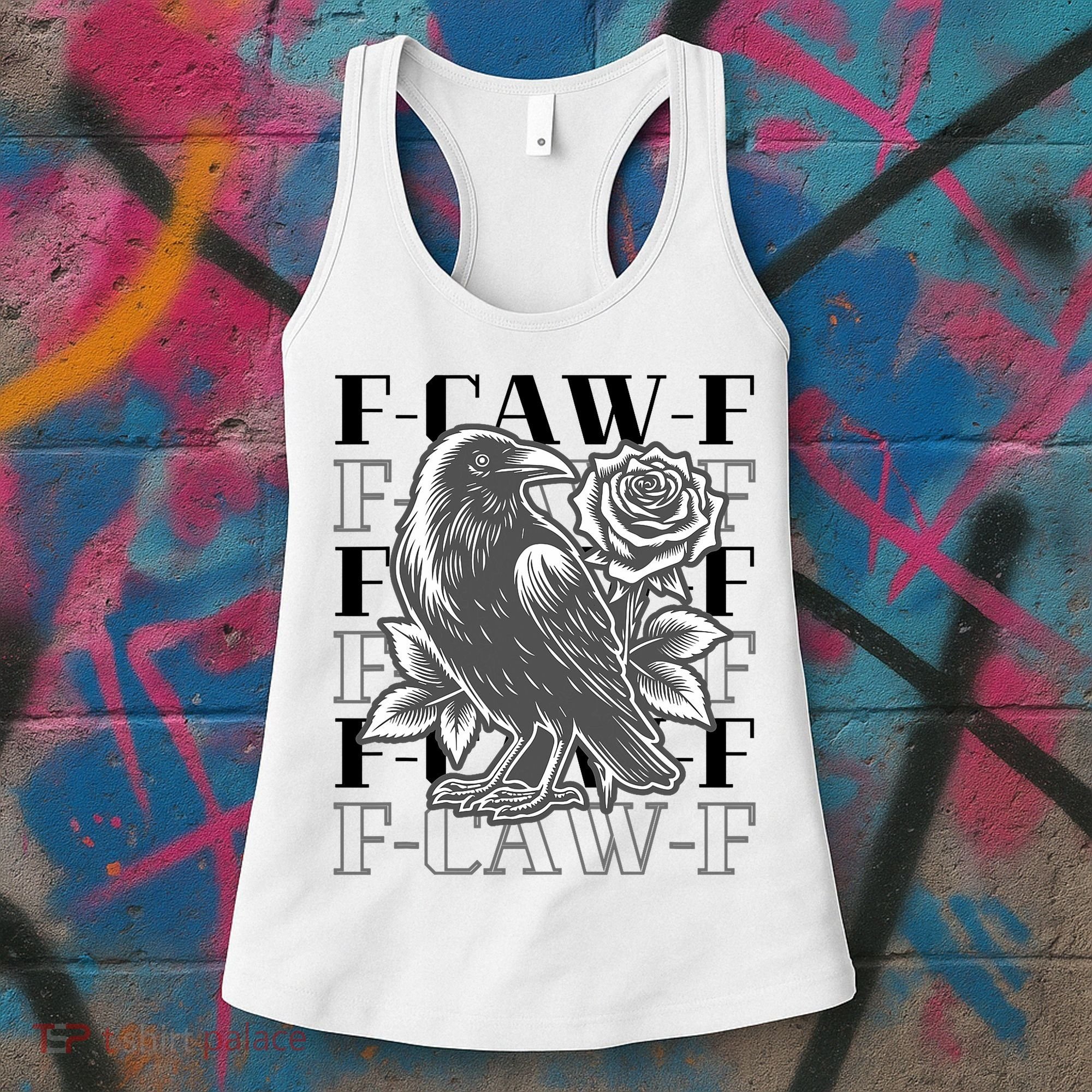 Funny F-Caw-F Crow Black Crow, F-Caw-F Black Bird Women's Tank Top
