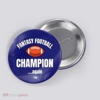 Fantasy Football Champion Repeat Winner Gift Button thumb 0
