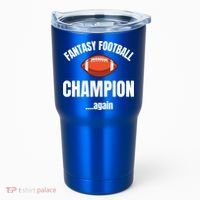 Fantasy Football Champion Repeat Winner Gift Tumbler thumb 0
