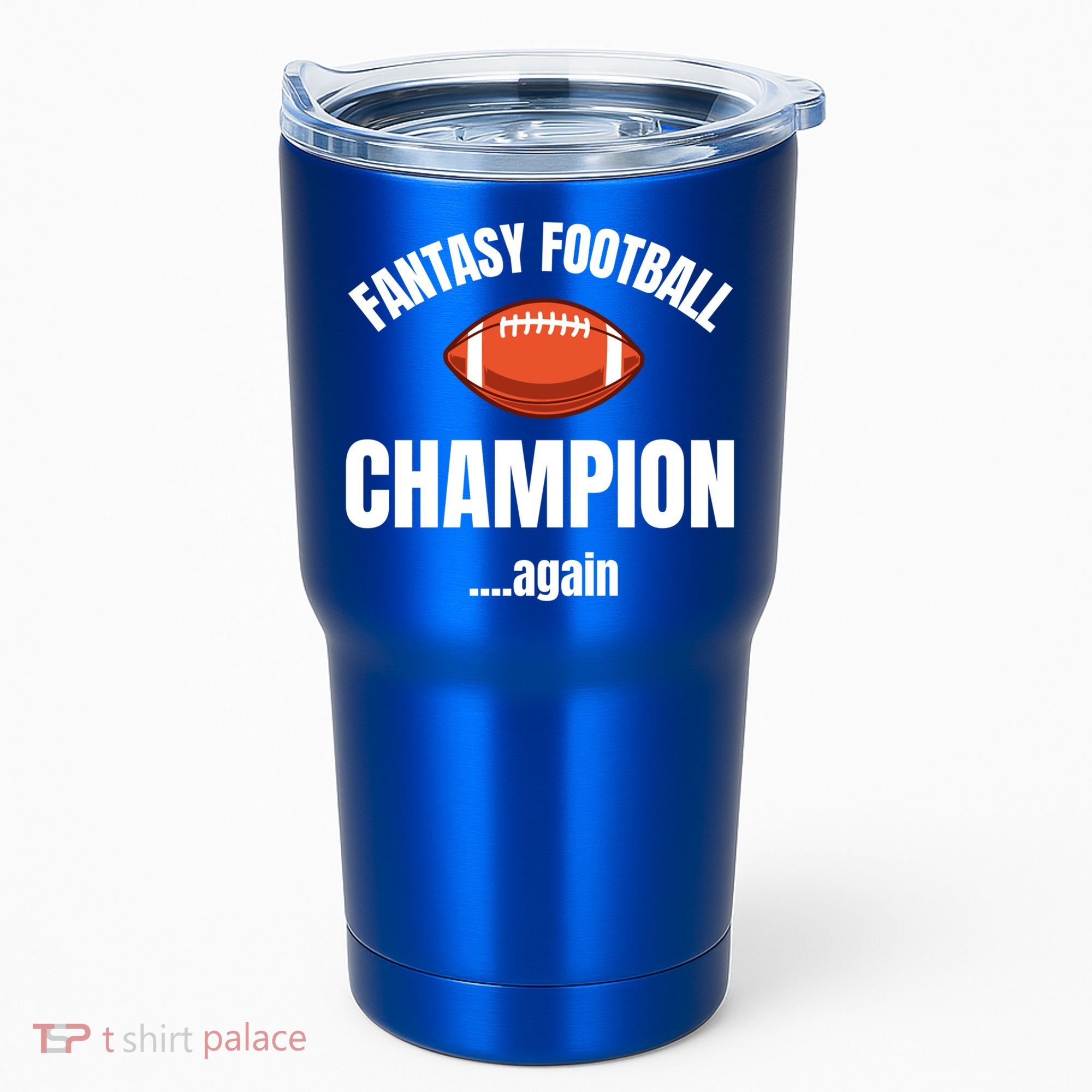 Fantasy Football Champion Repeat Winner Gift Tumbler