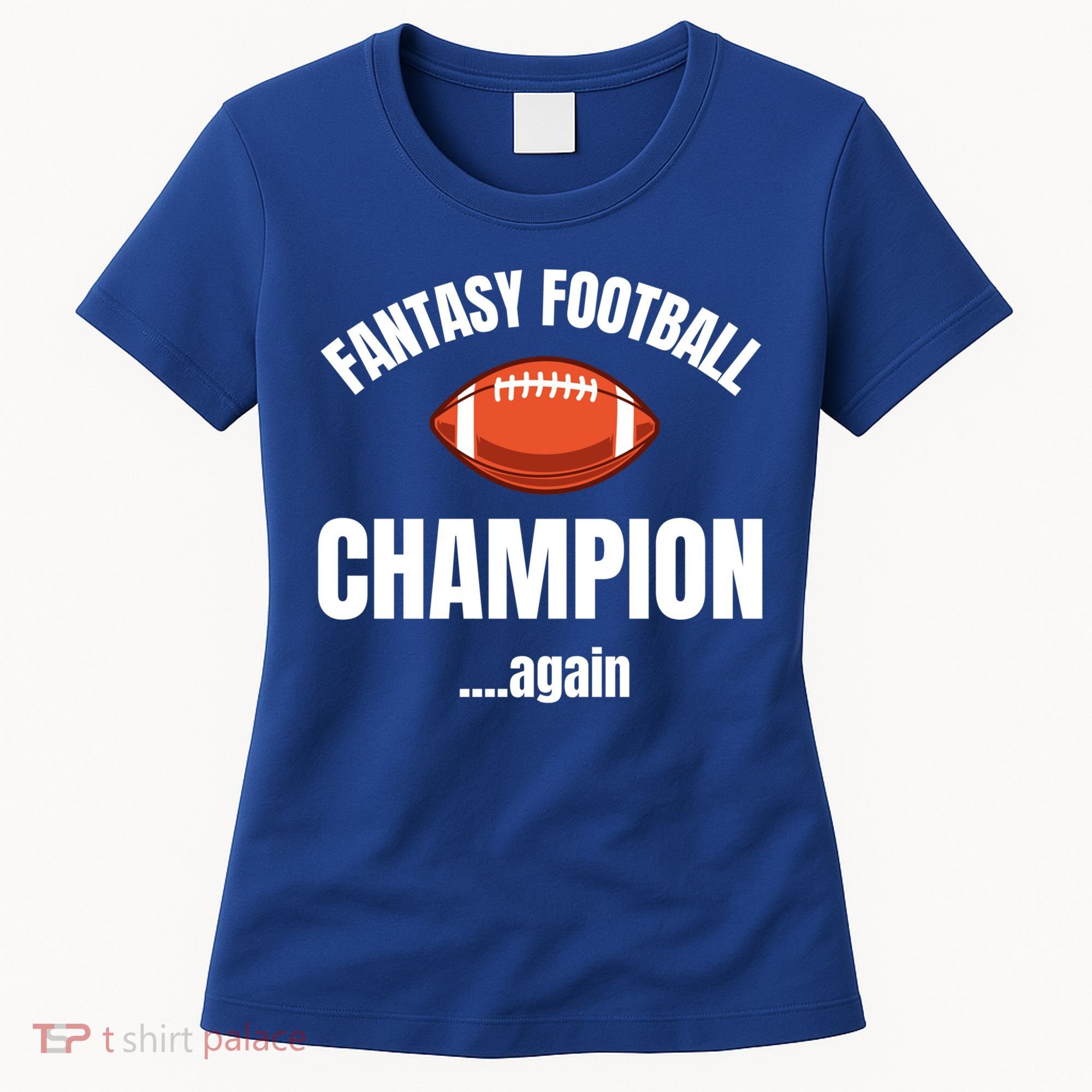 Fantasy Football Champion Repeat Winner Gift Women's T-Shirt