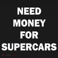 Funny Fast Car Meme Need Money For Supercars Women's Hoodie thumb 2