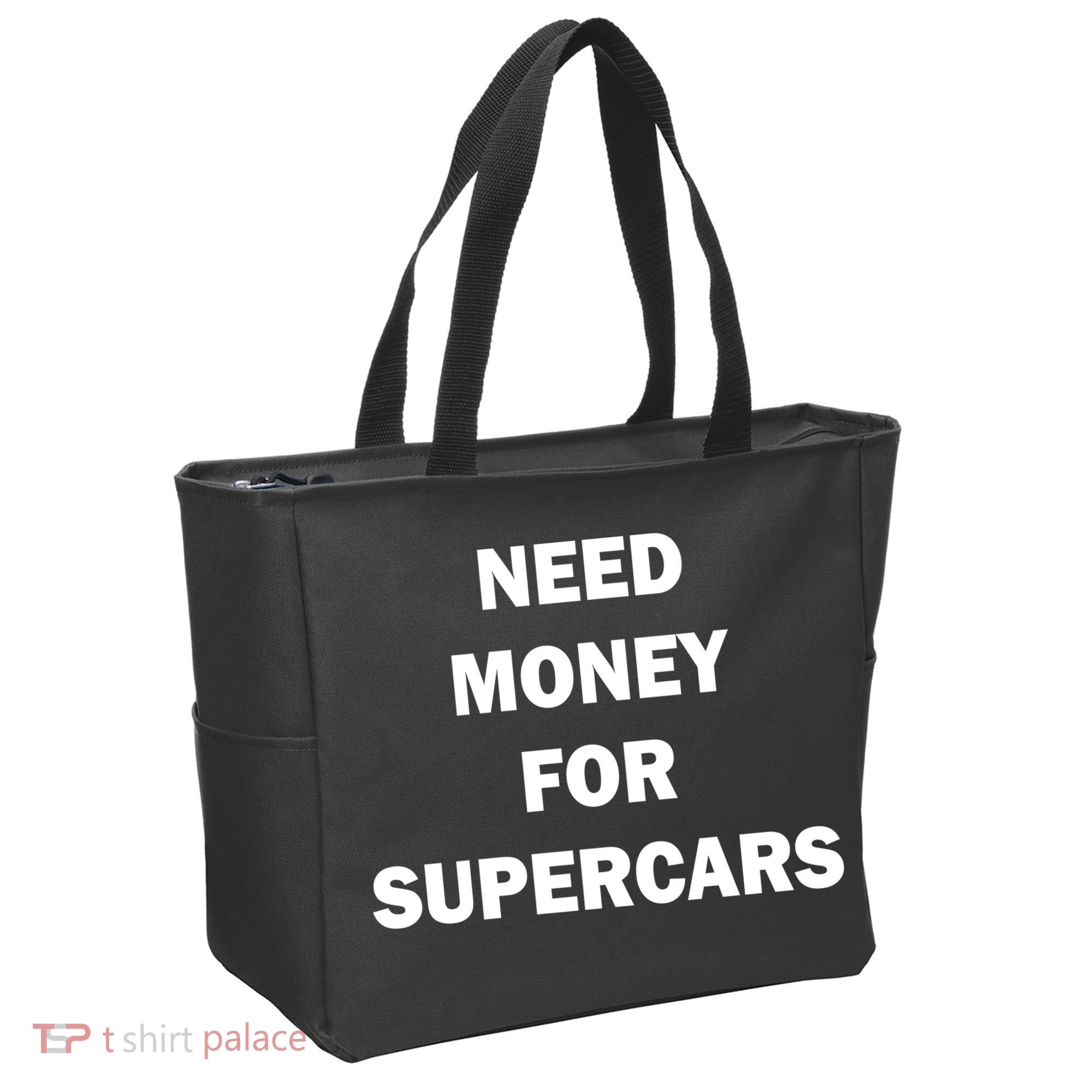 Funny Fast Car Meme Need Money For Supercars Tote Bag