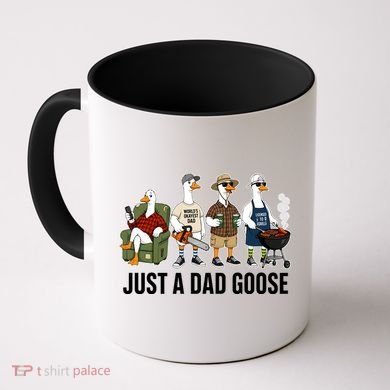 Funny Father's Day Just A Dad Goose Coffee Mug