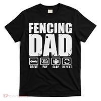 Funny Fencing Dad Proud Fencer Father Humor Fathers Day T-Shirt thumb 0