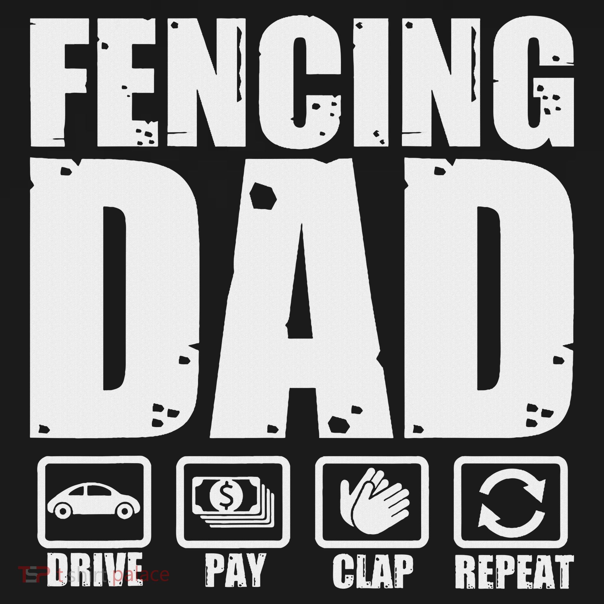 Funny Fencing Dad Proud Fencer Father Humor Fathers Day T-Shirt
