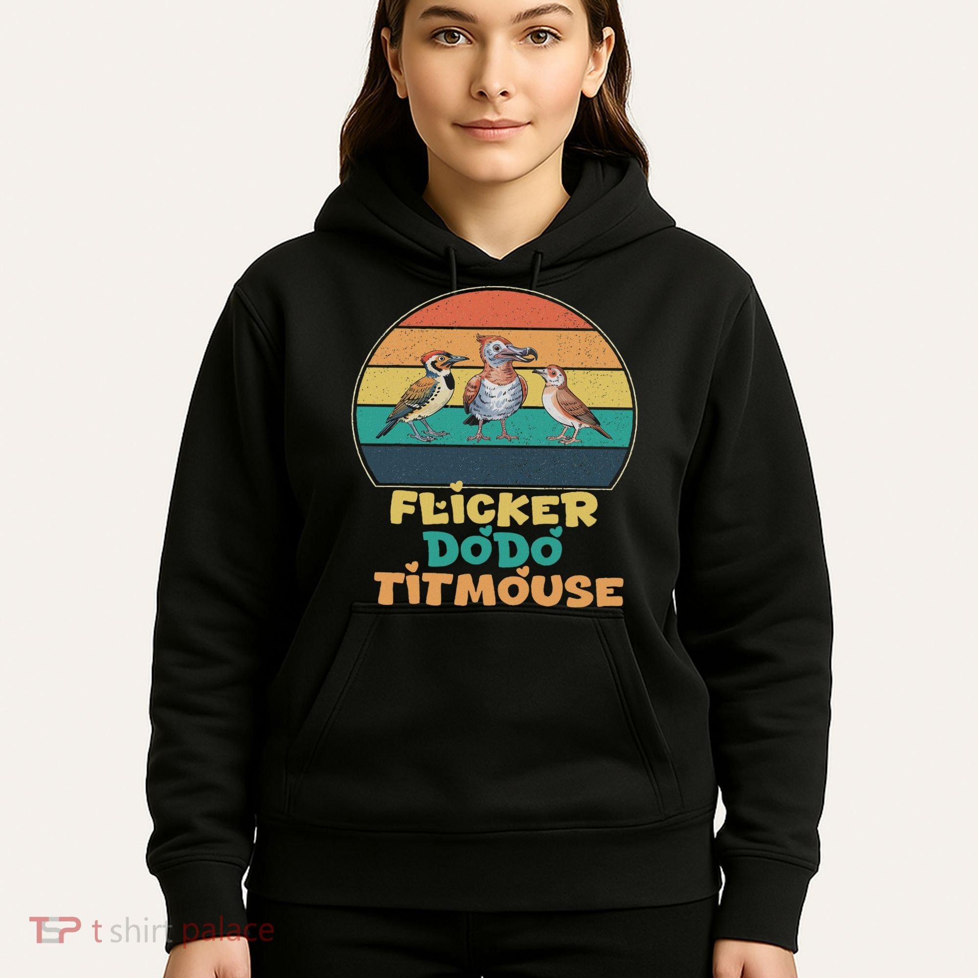Funny Flicker Dodo Titmouse Bird Watch Nature Lover Hoodie