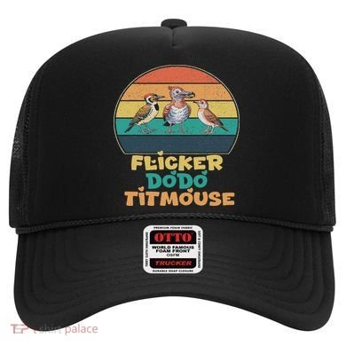 Funny Flicker Dodo Titmouse Bird Watch Nature Lover Hat