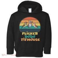 Funny Flicker Dodo Titmouse Bird Watch Nature Lover Toddler Hoodie thumb 0