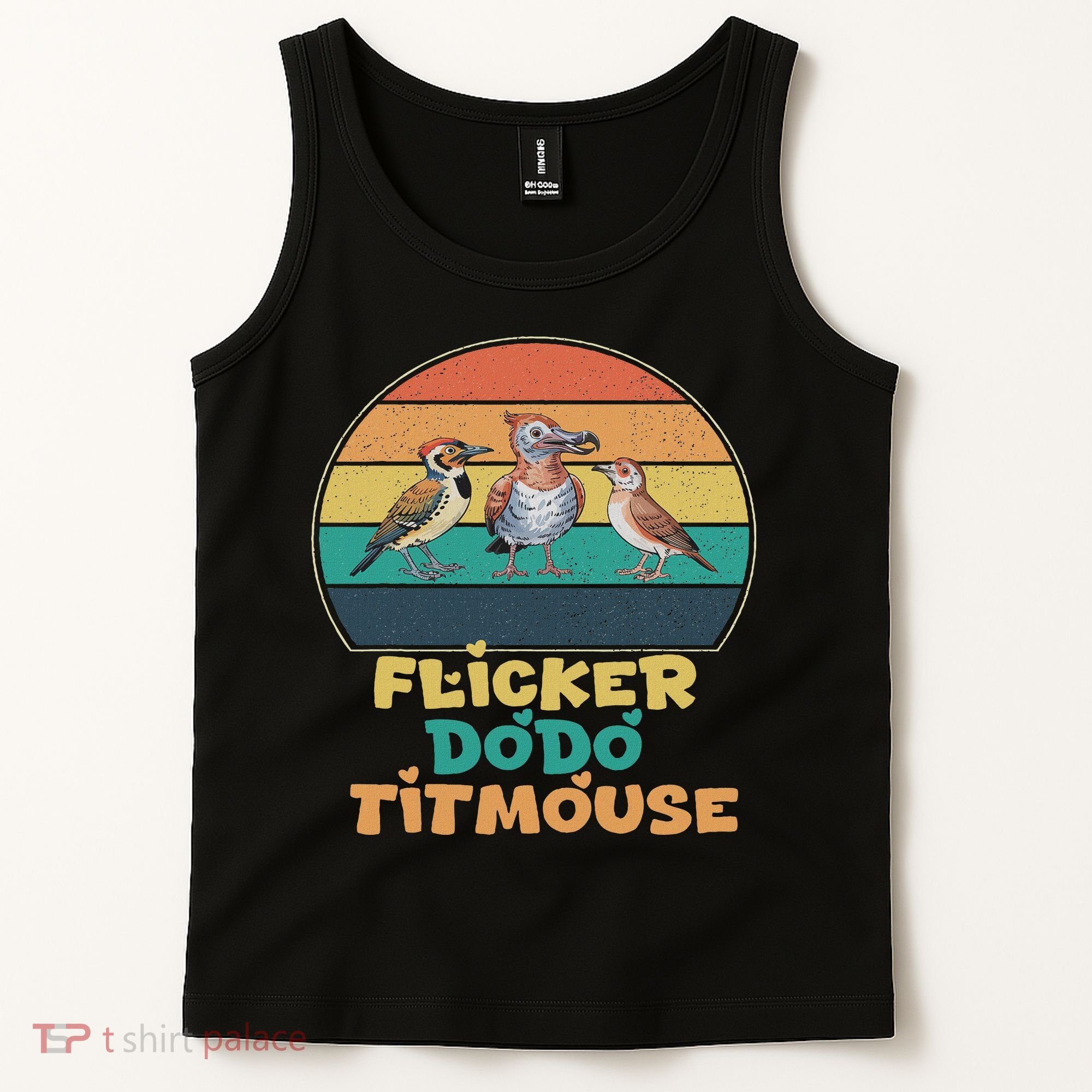 Funny Flicker Dodo Titmouse Bird Watch Nature Lover Tank Top