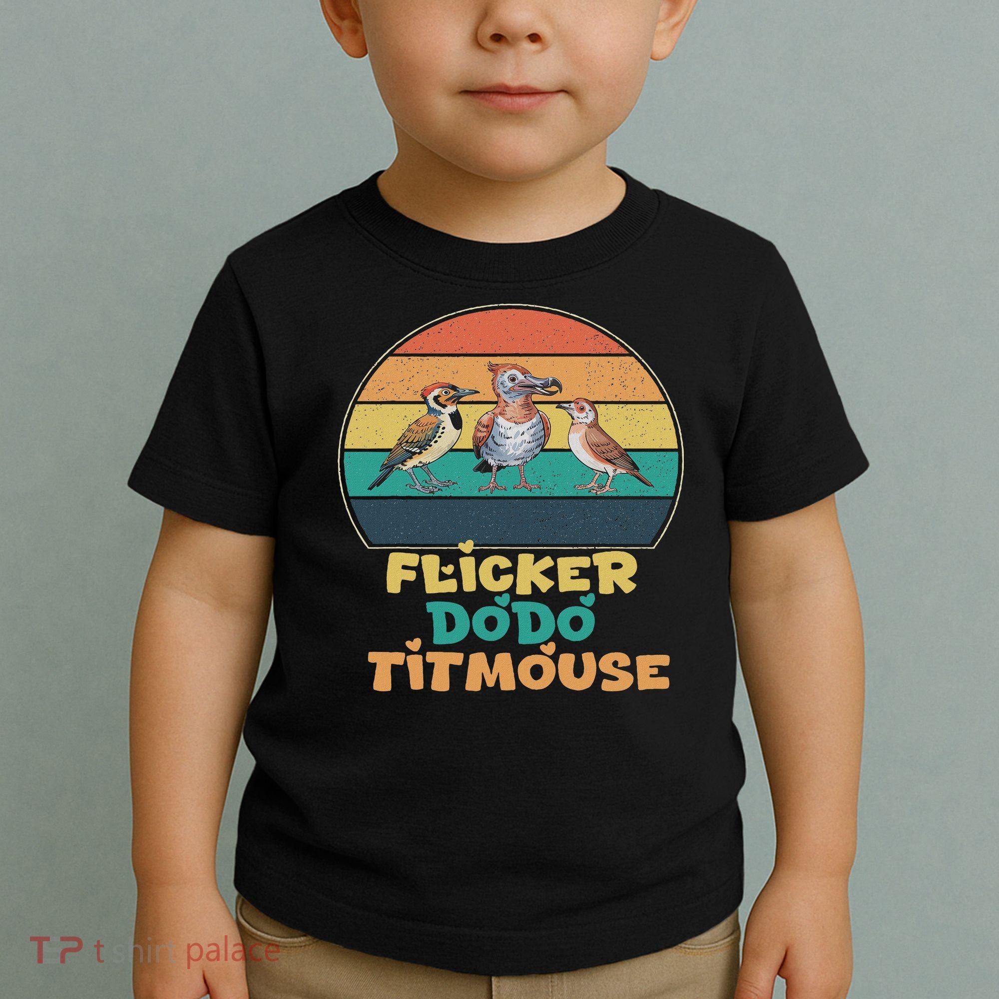 Funny Flicker Dodo Titmouse Bird Watch Nature Lover Toddler T-Shirt